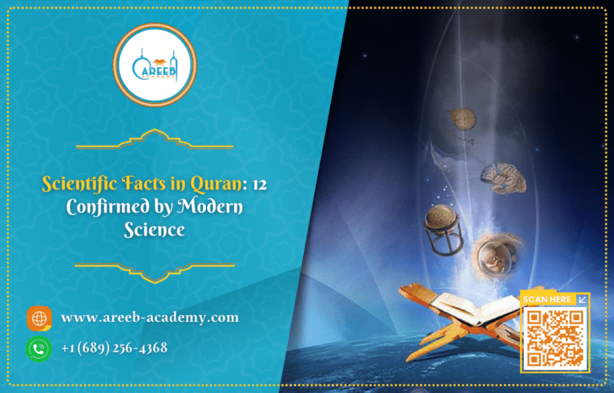 Scientific facts in Quran: 12 Confirmed by Modern Science 