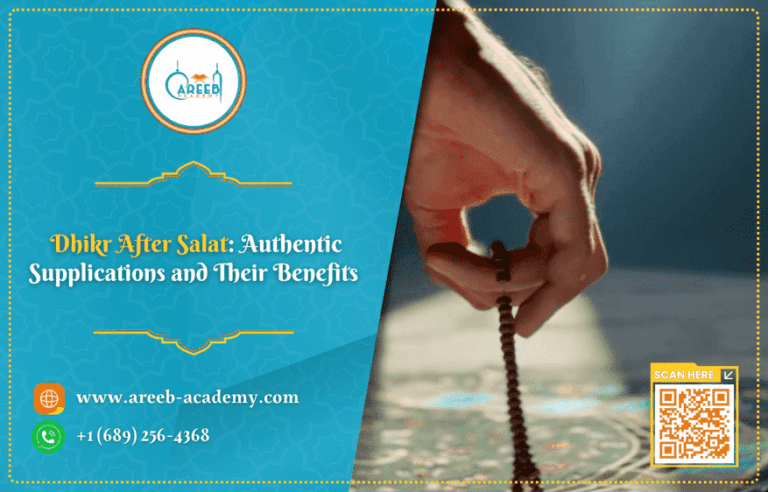 Dhikr After Salat: Authentic Supplications and Their Benefits