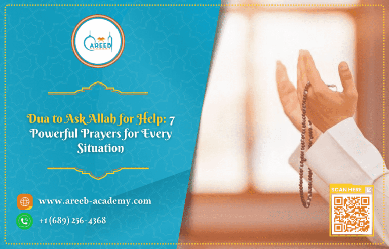 Dua to ask Allah for help: 7 powerful prayers for every situation