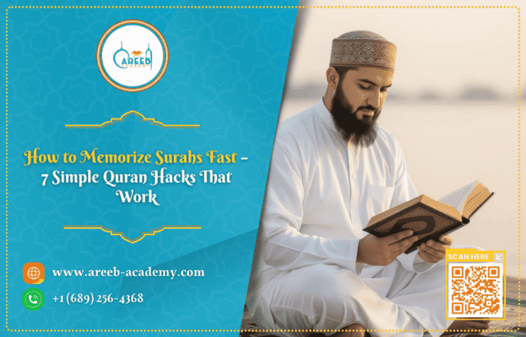 How to Memorize Surahs Fast – 7 Simple Quran Hacks That Work