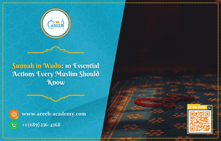 Sunnah in Wudu: 10 Essential Actions Every Muslim Should Know
