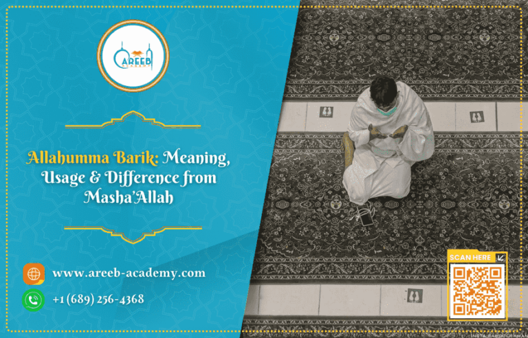 Allahumma Barik - Meaning, Usage and difference from MashaAllah