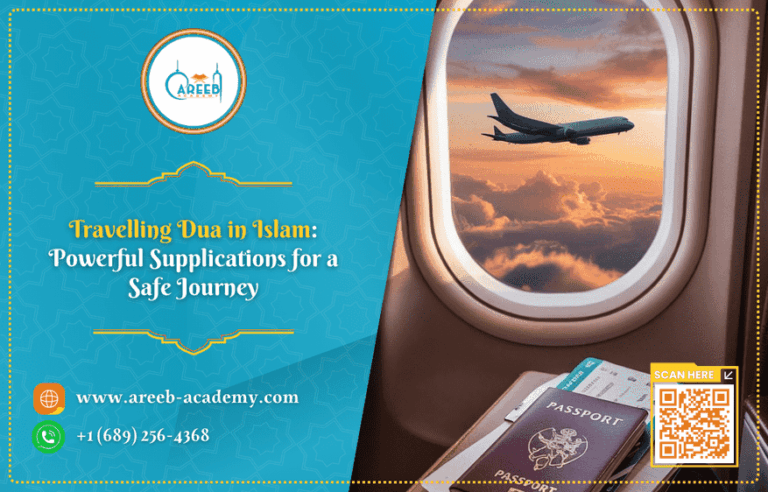 Travelling Duas in Islam: Powerful Supplications for Safe Journey