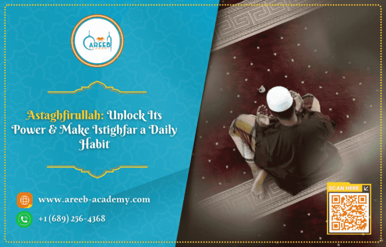 Astaghfirullah: Unlock Its Power & Make Istighfar a Daily Habit