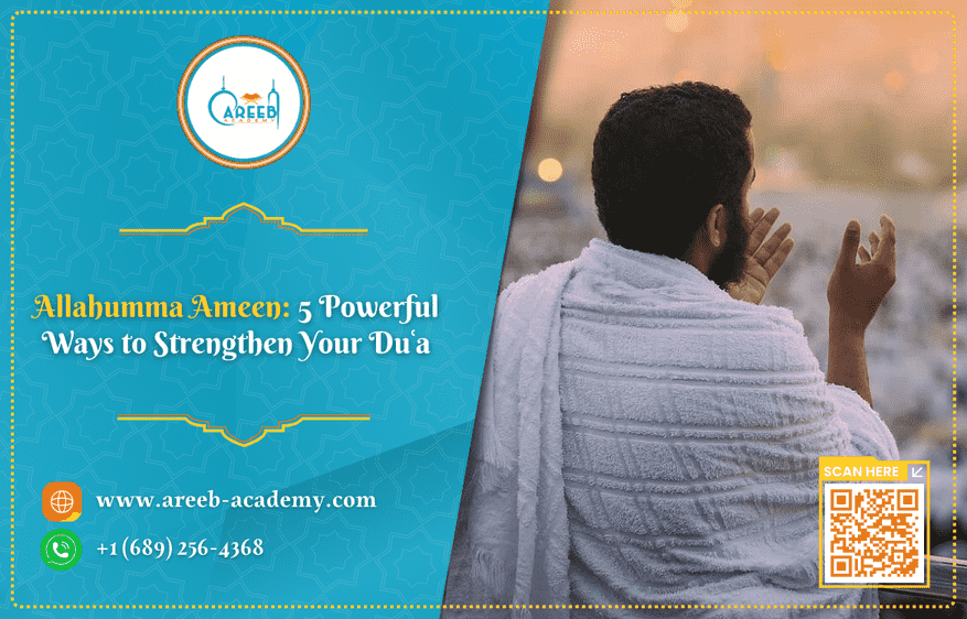 Allahumma Ameen: 5 Powerful Ways to Strengthen Your Duʿa