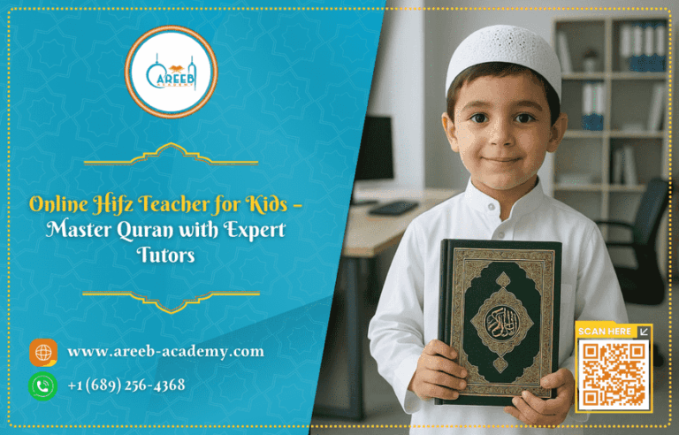Online Hifz Teacher for Kids – Master Quran with Expert Tutors