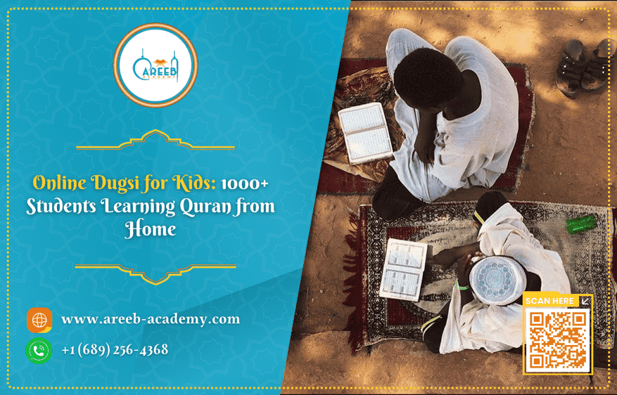 Online Dugsi for Kids – 1000+ Students Learning Quran from Home
