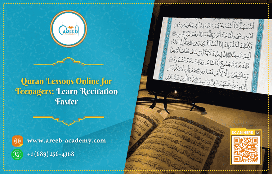 Quran Lessons Online for Teenagers: Learn Recitation Faster