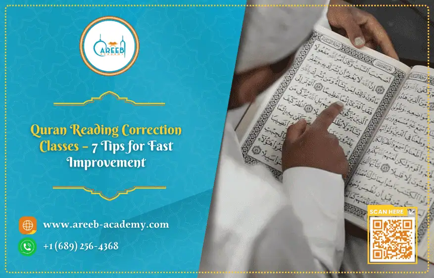 Quran Reading Correction Classes –  7 Tips for Fast Improvement