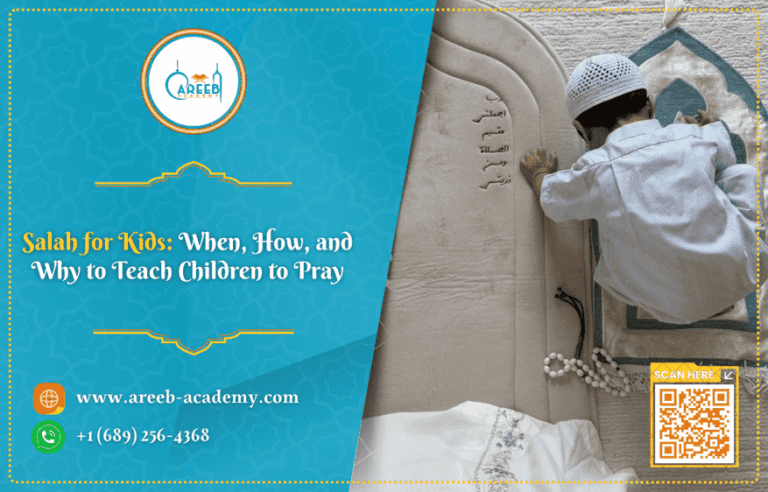 Salah for Kids: When, How, and Why to Teach Children to Pray