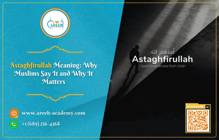Astaghfirullah Meaning: Why Muslims Say It and Why It Matters