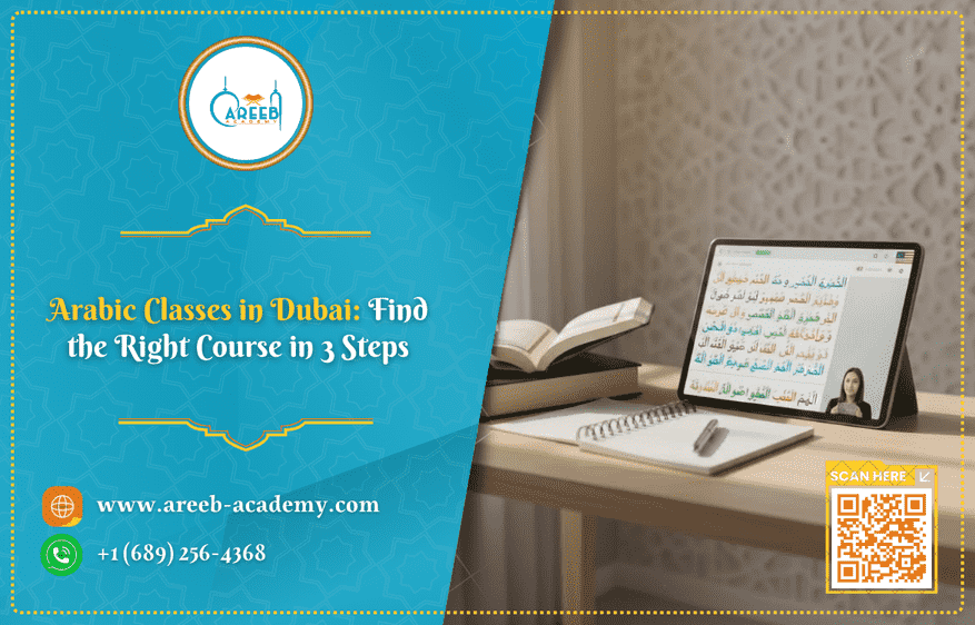 Arabic Classes in Dubai: Find the Right Course in 3 Steps