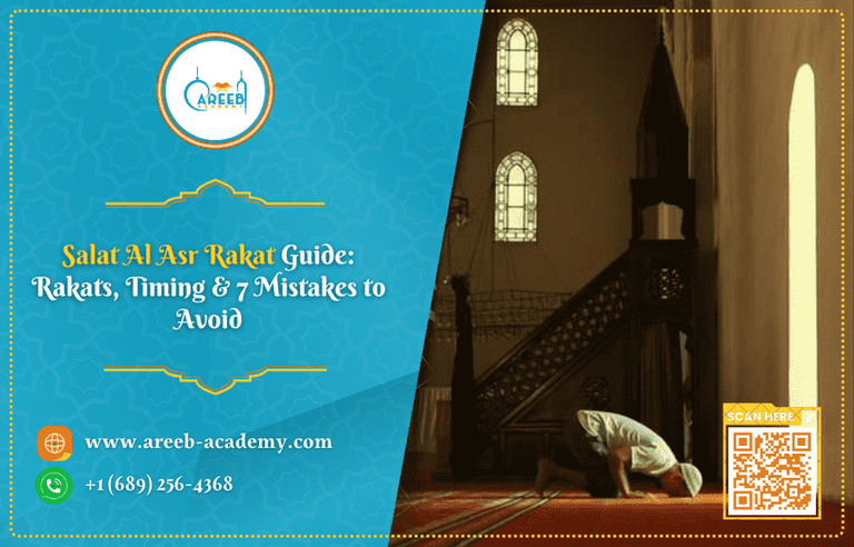 Salat Al Asr Rakat Guide: Rakats, Timing & 7 Mistakes to Avoid